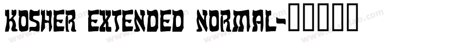 Kosher Extended Normal字体转换